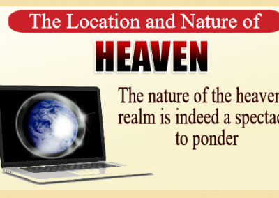 The Location and Nature of Heaven