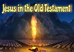 Jesus in the Old Testament